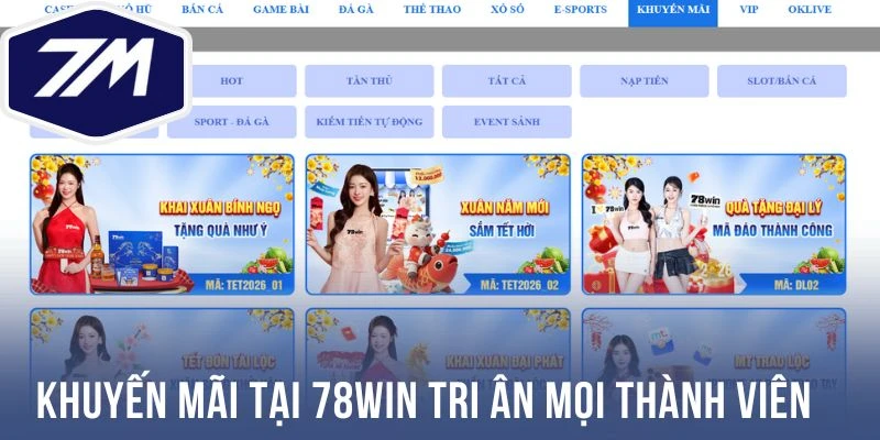 Khuyến mãi tại 78Win tri ân mọi thành viên