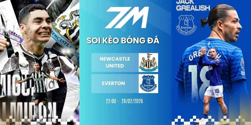 Kèo Bóng Đá Newcastle United Vs Everton Hôm Nay Ngày 28/02/2026 – NHA