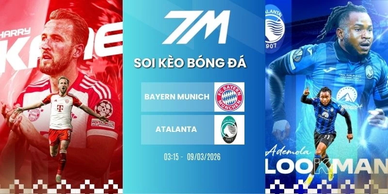 Kèo Bóng Đá Bayern Munich Vs Atalanta Hôm Nay Ngày 19/03/2026 – C1
